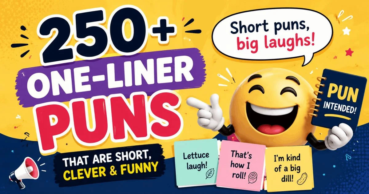 250+ One-Liner Puns That Are Short, Clever and Funny