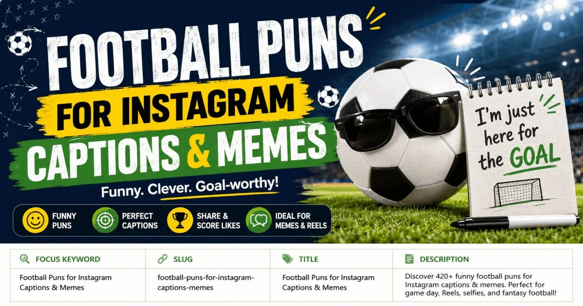 Football Puns for Instagram Captions & Memes