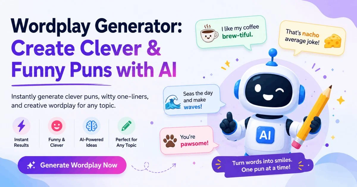 Wordplay Generator Create Clever & Funny Puns with AI